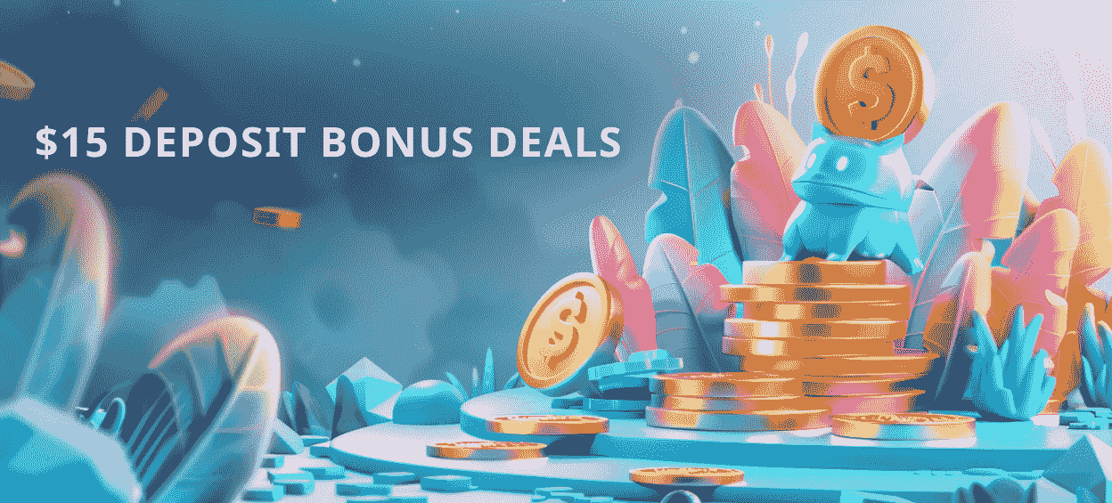 Exclusive $15 Casino Bonus Offers
